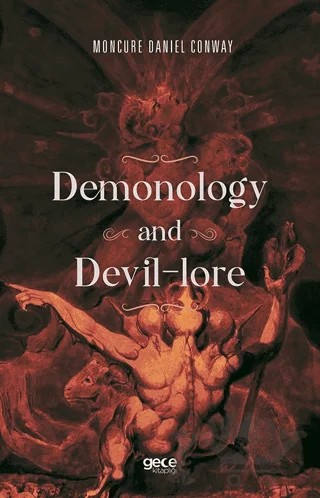 Demonology and Devil-lore – Moncure Daniel Conway – Gece Kitaplığı kitap kapağı