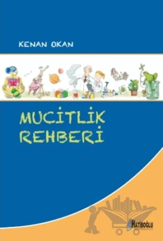 Mucitlik Rehberi – Kenan Okan – Hatiboğlu Yayınları kitap kapağı