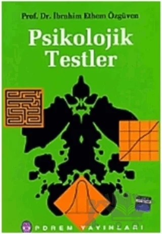 Psikolojik Testler – İbrahim Ethem Özgüven – Pdrem Yayınları kitap kapağı