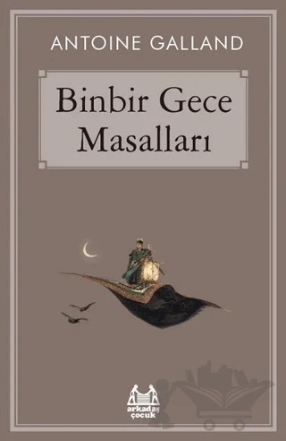 Binbir Gece Masalları – Antoine Galland – Arkadaş Yayınları kitap kapağı