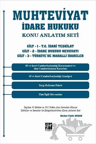 Muhteviyat İdare Hukuku Konu Anlatım Seti – Berker Fatih Avşar – Gazi Kitabevi kitap kapağı