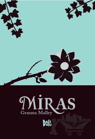 Miras – Gemma Malley – Delidolu kitap kapağı