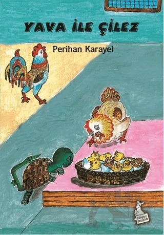 Yava İle Çilez – Perihan Karayel – Kanguru Yayınları kitap kapağı