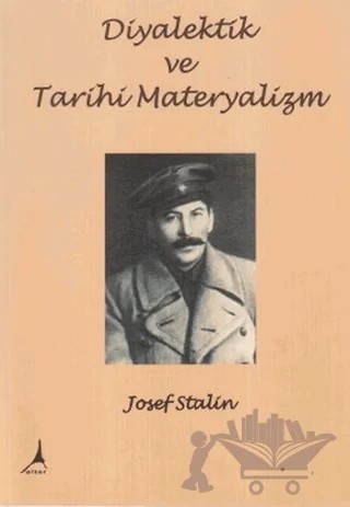 Diyalektik ve Tarihi Materyalizm – Josef V. Stalin – Alter Yayıncılık kitap kapağı