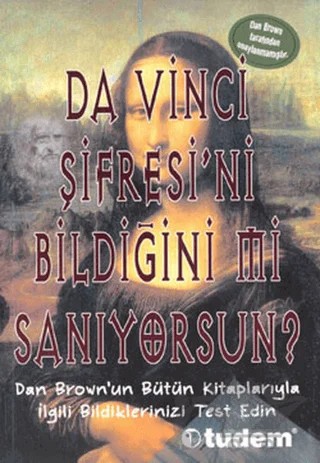 Da Vinci Şifresi’ni Bildiğini mi Sanıyorsun? – Clive Gifford – Tudem Yayınları kitap kapağı