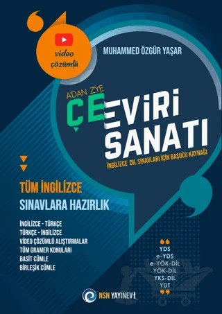 A'dan Z'ye Çeviri Sanatı - Video Çözümlü – Muhammed Özgür Yaşar – NSN Yayınevi kitap kapağı