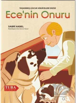 Ece'nin Onuru – Sabri Akbel – Tuba Kitabevi kitap kapağı