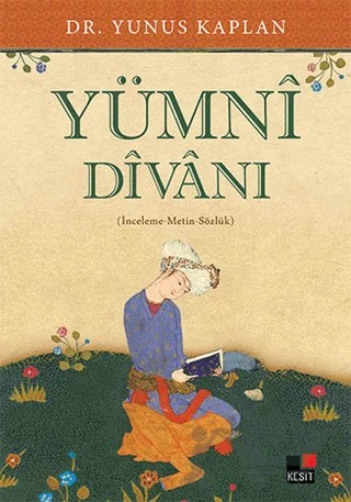 Yümni Divanı – Yunus Kaplan – Kesit Yayınları kitap kapağı