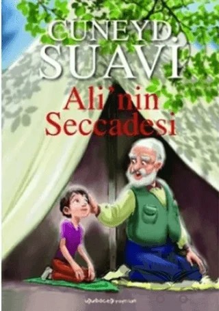 Ali’nin Seccadesi – Cüneyd Suavi – Uğurböceği Yayınları kitap kapağı