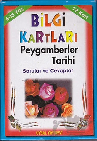 Bilgi Kartları - Peygamberler Tarihi 72 Kart 6 - 15 Yaş – Kolektif – Uysal Yayınevi kitap kapağı