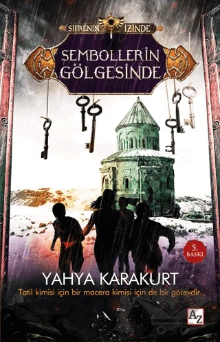 Şifrenin İzinde - Sembollerin Gölgesinde – Yahya Karakurt – Az Kitap kitap kapağı