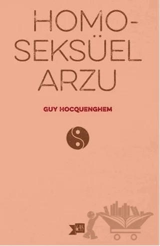 Homoseksüel Arzu – Guy Hocquenghem – Altıkırkbeş Yayınları kitap kapağı