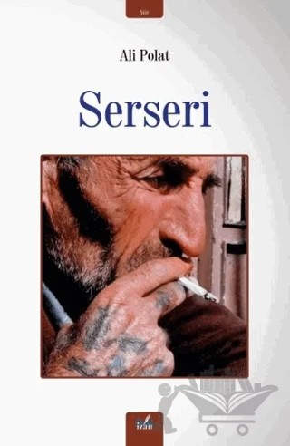 Serseri – Ali Polat – İzan Yayıncılık kitap kapağı