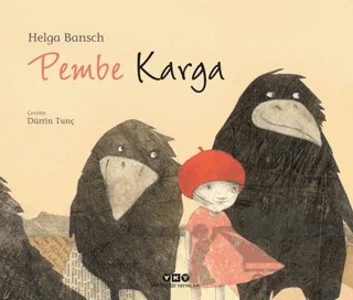 Pembe Karga – Helga Bansch – Yapı Kredi Yayınları kitap kapağı