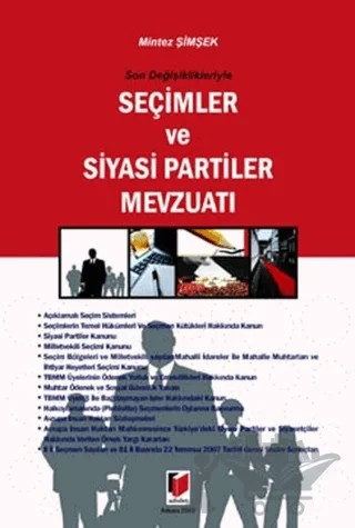 Son Değişiklikleriyle Seçimler ve Siyasi Partiler Mevzuatı – Mintez Şimşek – Adalet Yayınevi kitap kapağı