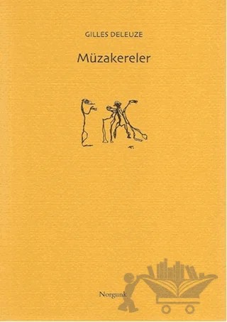 Müzakereler – Gilles Deleuze – Norgunk Yayıncılık kitap kapağı