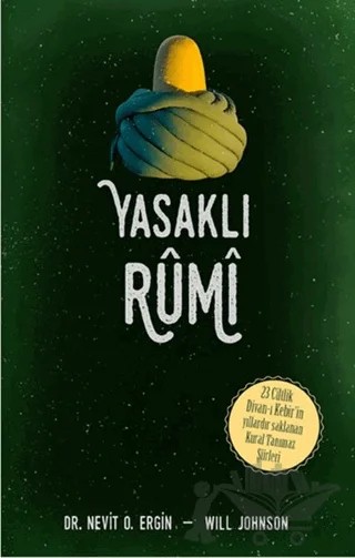 Yasaklı Rumi – Nevit O. Ergin, Will Johnson – Ganj Kitap kitap kapağı
