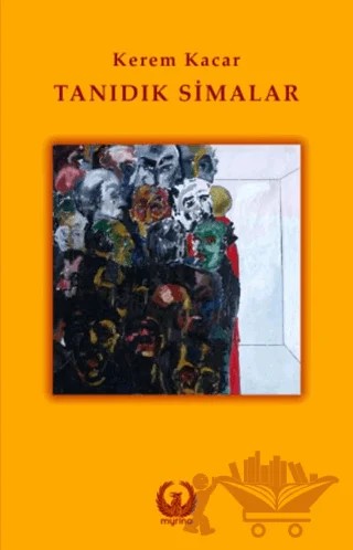Tanıdık Simalar – Kerem Kacar – Myrina Yayınları kitap kapağı