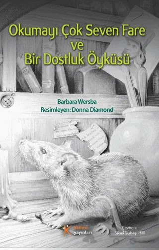 Okumayı Çok Seven Fare ve Bir Dostluk Hikayesi – Barbara Wersba – Kelime Yayınları kitap kapağı
