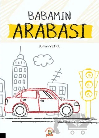 Babamın Arabası – Burhan Yetkil – Akademisyen Kitabevi kitap kapağı