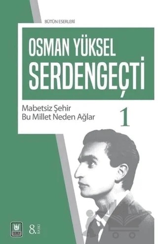 Serden Geçti 1 – Osman Yüksel Serdengeçti – Tedev Yayınları kitap kapağı