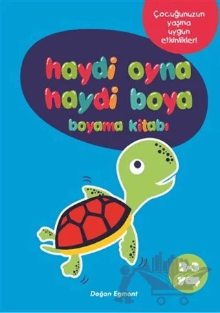 Haydi Oyna Haydi Boya Boyama Kitabı 1 (2-3 Yaş) – Kolektif – Doğan Egmont Yayıncılık kitap kapağı