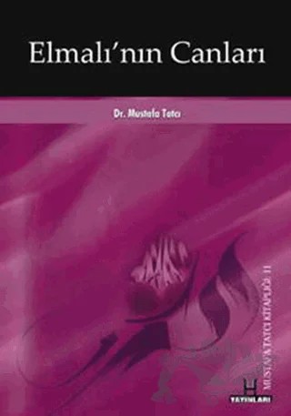Elmalı’nın Canları – Mustafa Tatcı – H Yayınları kitap kapağı