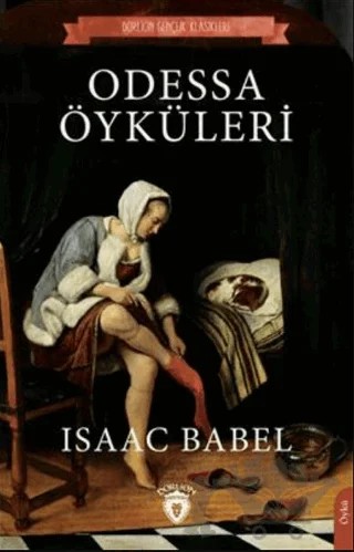 Odessa Öyküleri – Isaac Babel – Dorlion Yayınları kitap kapağı