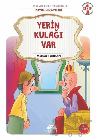 Yerin Kulağı Var - Deyim Hikayeleri 1. Sınıf – Mehmet Orhan – Martı Çocuk Yayınları kitap kapağı