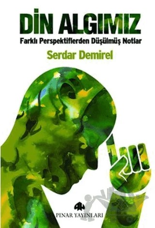 Din Algımız – Serdar Demirel – Pınar Yayınları kitap kapağı