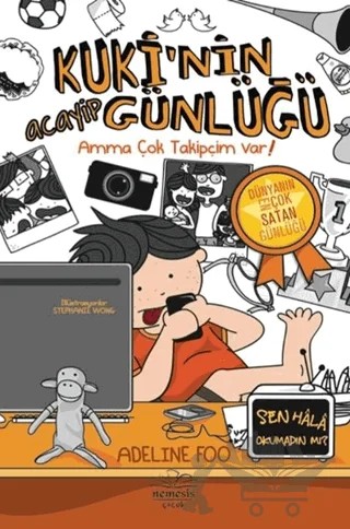 Kuki’nin Acayip Günlüğü 3 - Amma Çok Takipçim Var! – Adeline Foo – Nemesis Kitap kitap kapağı