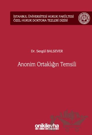 Anonim Ortaklığın Temsili – Sergül Balsever – On İki Levha Yayınları kitap kapağı