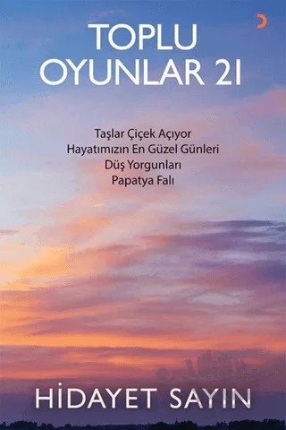 Toplu Oyunlar 21 – Hidayet Sayın – Cinius Yayınları kitap kapağı