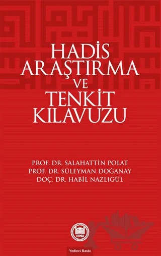 Hadis Araştırma ve Tenkit Klavuzu – Salahattin Polat – Marmara Üniversitesi İlahiyat Fakültesi Vakfı kitap kapağı