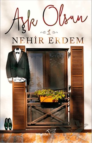 Aşk Olsun 1 – Nehir Erdem – Müptela Yayınları kitap kapağı