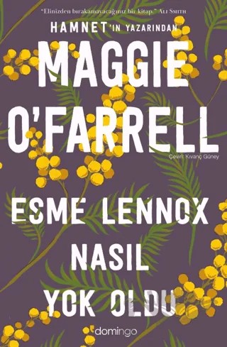 Esme Lennox Nasıl Yok Oldu – Maggie O'Farrell – Domingo Yayınevi kitap kapağı