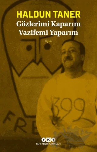 Gözlerimi Kaparım Vazifemi Yaparım – Haldun Taner – Yapı Kredi Yayınları kitap kapağı