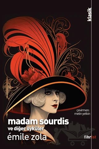 Madam Sourdis ve Diğer Öyküler – Emile Zola – Fihrist Kitap kitap kapağı