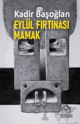 Eylül Fırtınası Mamak – Kadir Başoğlan – Kekeme Yayınları kitap kapağı