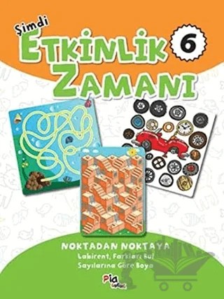 Şimdi Etkinlik Zamanı 6 : Noktadan Noktaya – Kolektif – Pia Çocuk Yayınları kitap kapağı