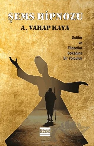 Şems Hipnozu – A. Vahap Kaya – Hemen Kitap kitap kapağı