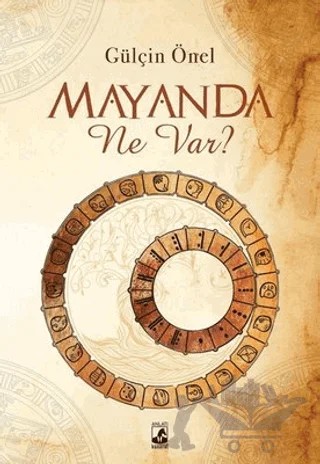 Mayanda Ne Var? – Gülçin Önel – Küsurat Yayınları kitap kapağı