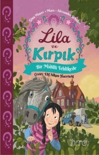 Lila ve Kırpık 2 – Gina Mayer – Nito Kitap kitap kapağı