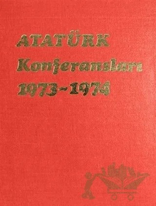 Atatürk Konferansları – Kolektif – Türk Tarih Kurumu Yayınları kitap kapağı