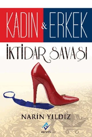 Kadın ve Erkek İktidar Savaşı – Narin Yıldız – Ferfir Yayıncılık kitap kapağı