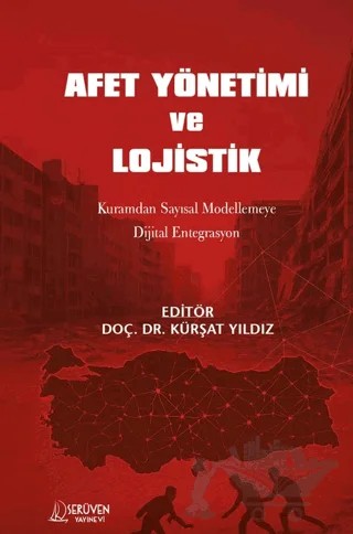 Afet Yönetimi ve Lojistik – Kürşat Yıldız – Serüven Yayınevi kitap kapağı
