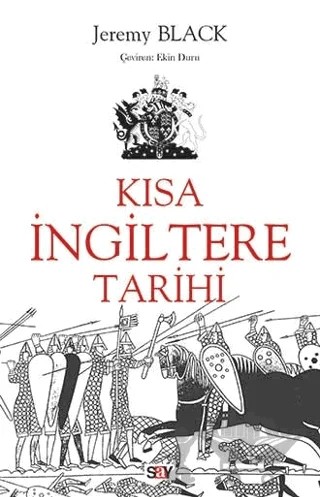 Kısa İngiltere Tarihi – Jeremy Black – Say Yayınları kitap kapağı