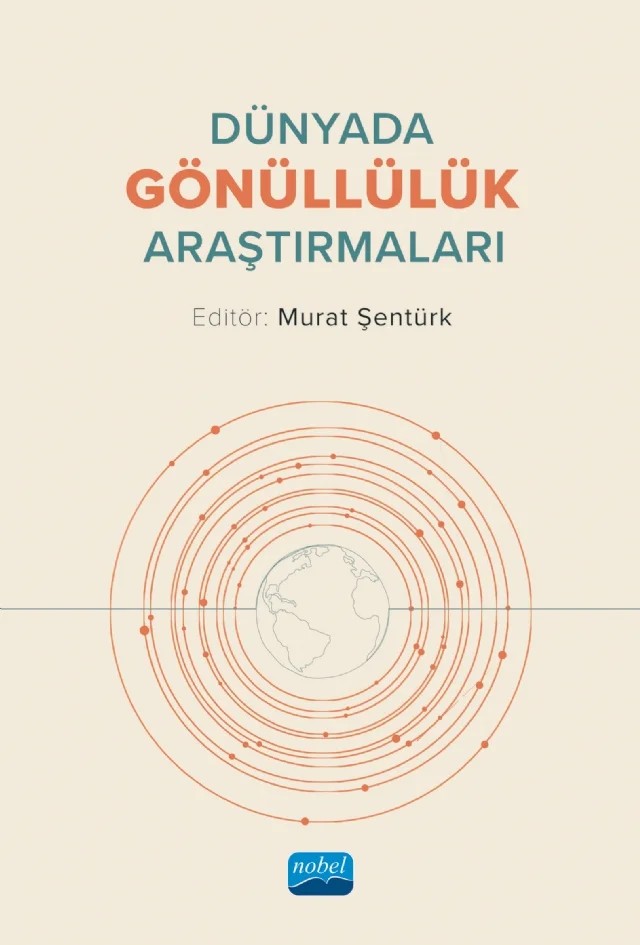 Dünyada Gönüllülük Araştırmaları – Murat Şentürk – Nobel Akademik Yayıncılık kitap kapağı
