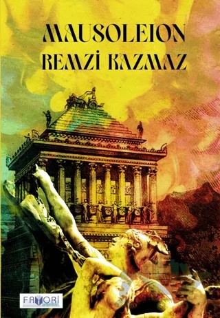 Mausoleion – Remzi Kazmaz – Favori Yayınları kitap kapağı