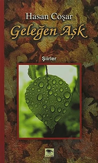 Geleğen Aşk – Hasan Coşar – Ceylan Yayınları kitap kapağı